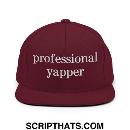 professional yapper Embroidered Flat Bill Brim Snapback Hat Maroon