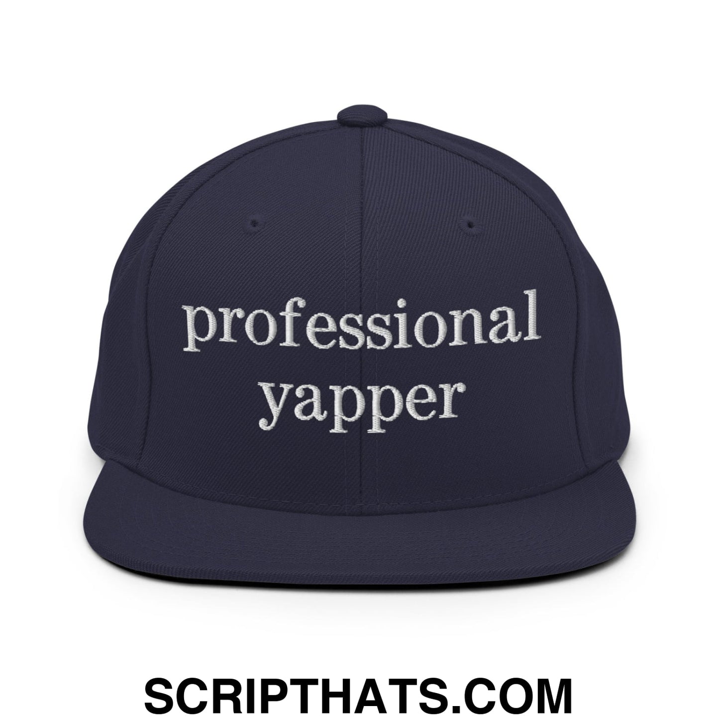 professional yapper Embroidered Flat Bill Brim Snapback Hat Navy