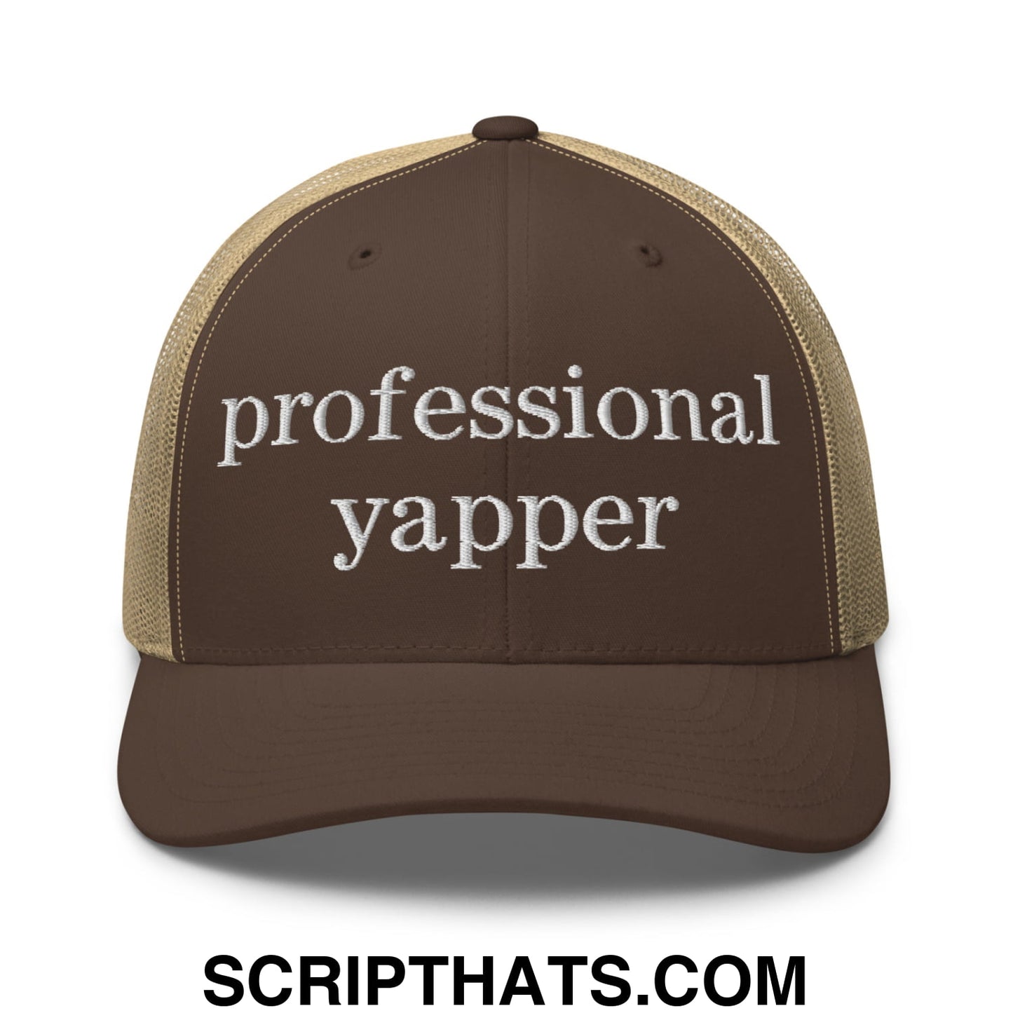 professional yapper Embroidered Mesh Trucker Hat Brown Khaki