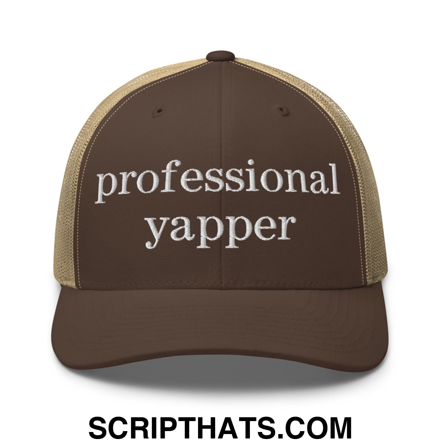 professional yapper Embroidered Mesh Trucker Hat Brown Khaki