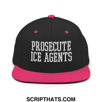 Black snapback cap with vibrant pink brim and button featuring white embroidered text prosecute ice agents