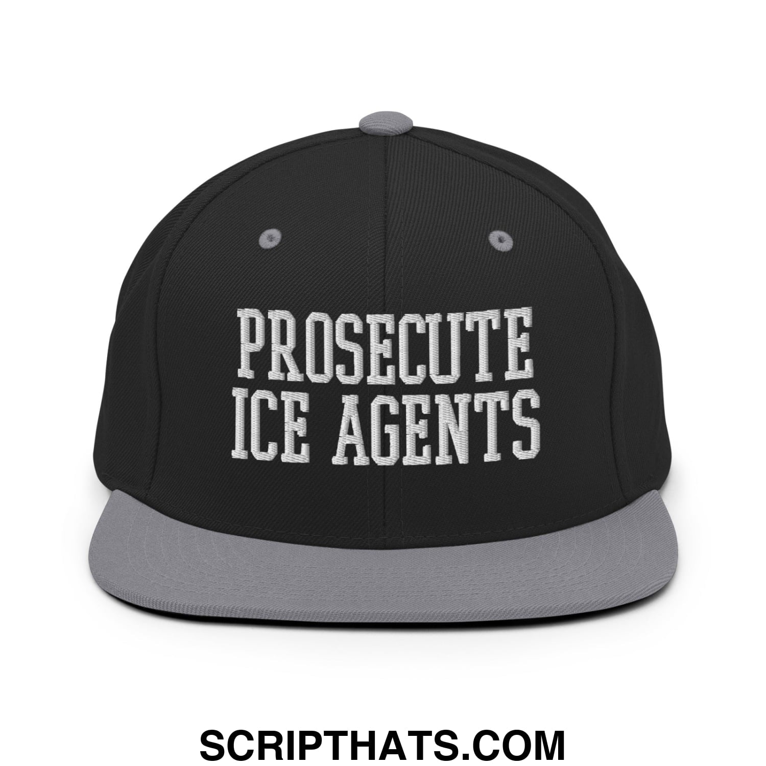 Black snapback cap with gray brim and embroidered white text prosecute ice agents flat bill brim design