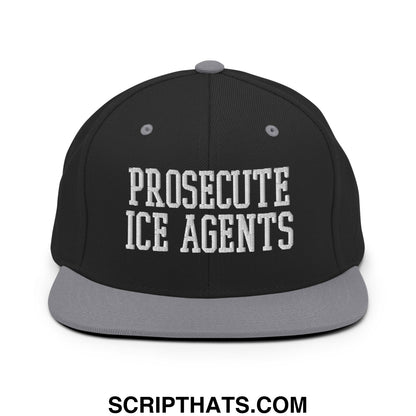 Black snapback cap with gray brim and embroidered white text prosecute ice agents flat bill brim design