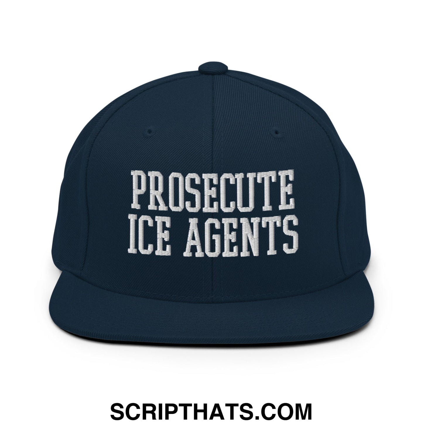 Navy blue snapback hat with white embroidered prosecute ice agents text and flat bill brim for casual wear