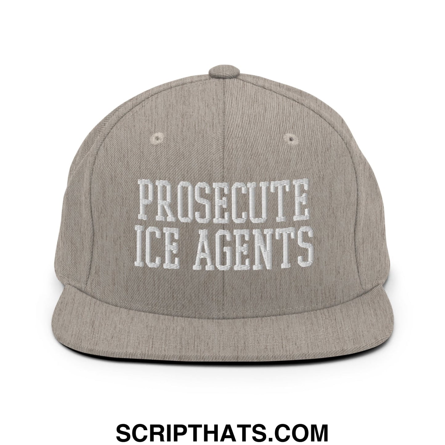 Gray snapback hat with white embroidered text prosecute ice agents and flat bill brim for casual wear