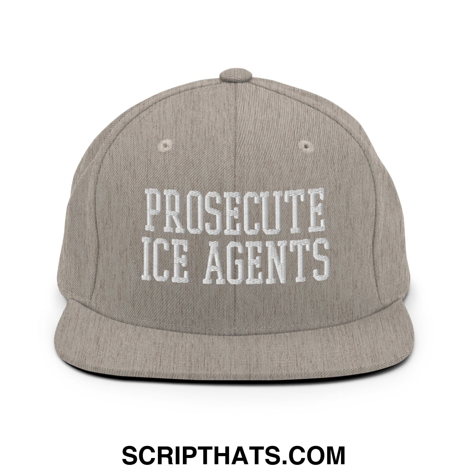 Gray snapback hat with white embroidered text prosecute ice agents and flat bill brim for casual wear