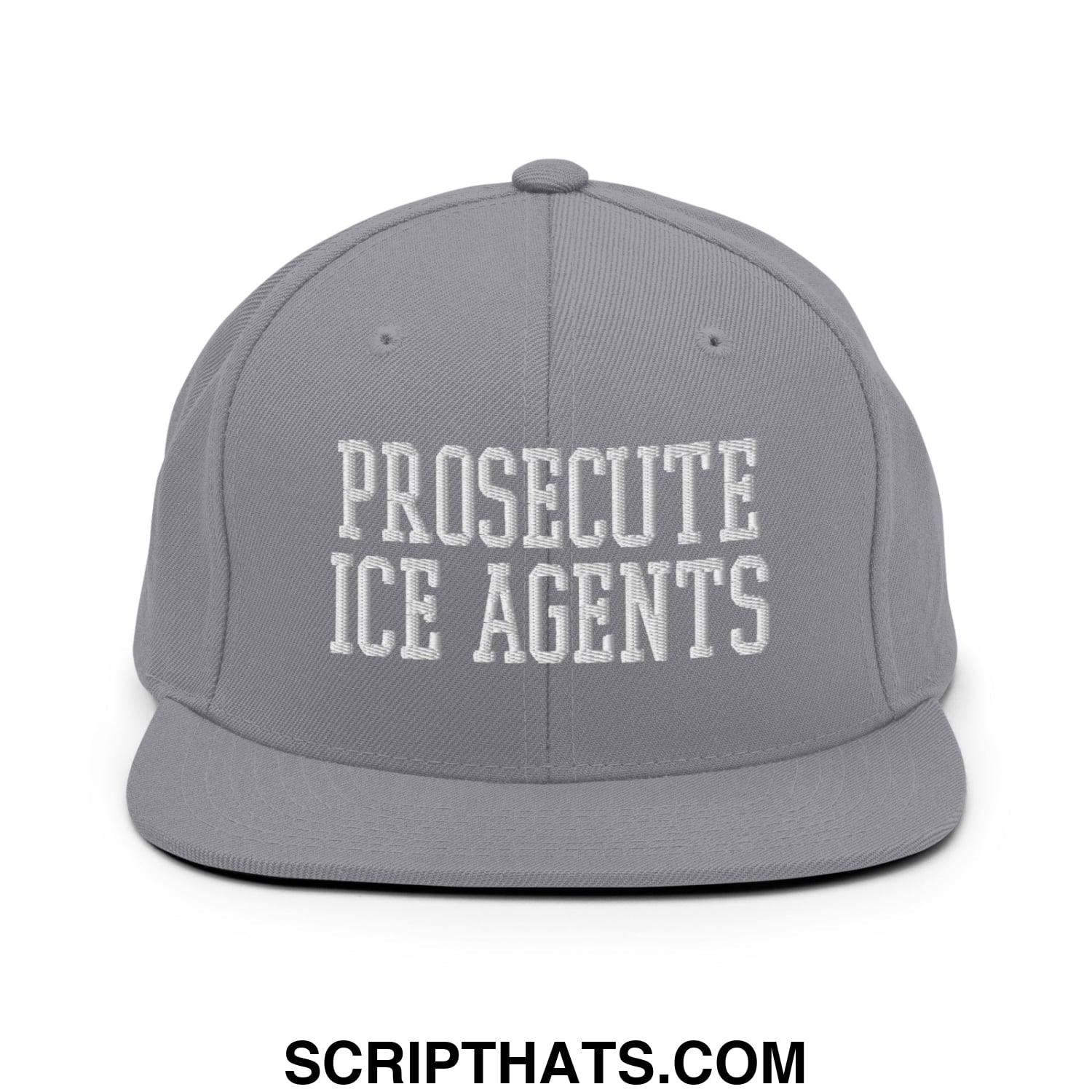 Gray snapback hat with white embroidered prosecute ice agents text and flat bill brim for casual wear