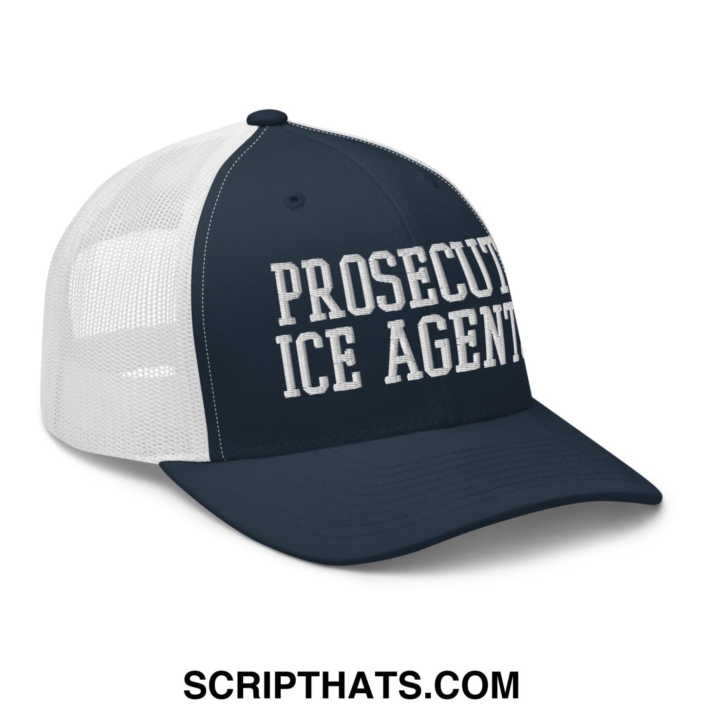 Navy blue and white mesh trucker hat with prosecute ice agents embroidered in bold white lettering on front panel