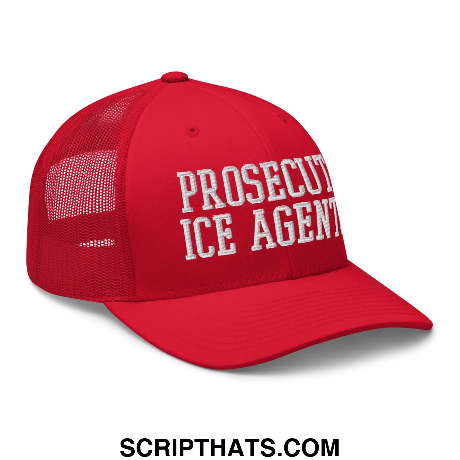 Red mesh trucker hat with white embroidered prosecute ice agents text on the front for activism and support