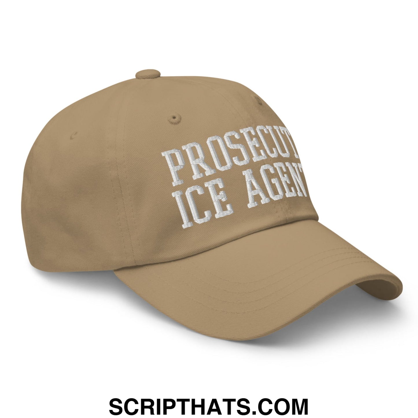Tan unstructured dad hat with white embroidered text prosecuter ice agent for casual wear