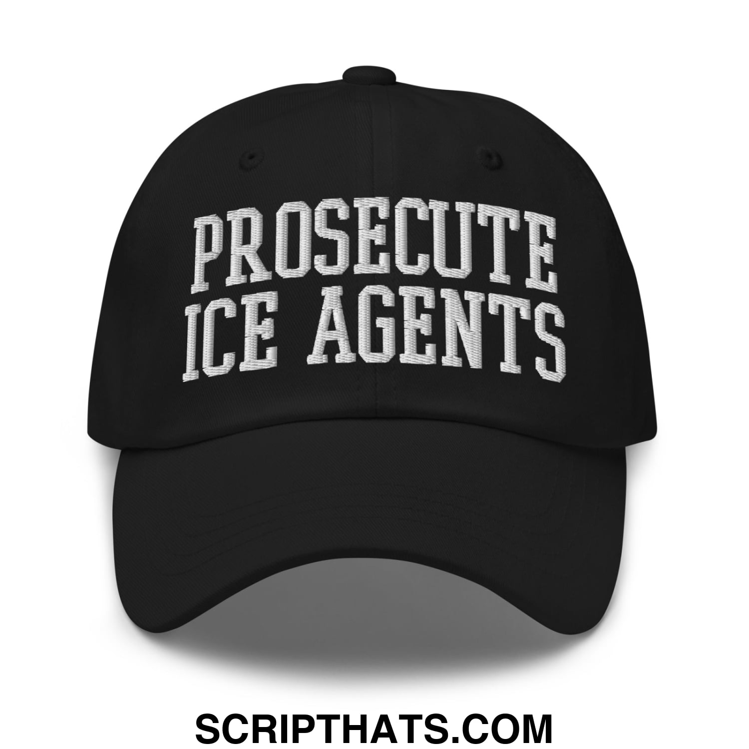 Black unstructured dad hat with white embroidered prosecuate ice agents text in classic collegiate font