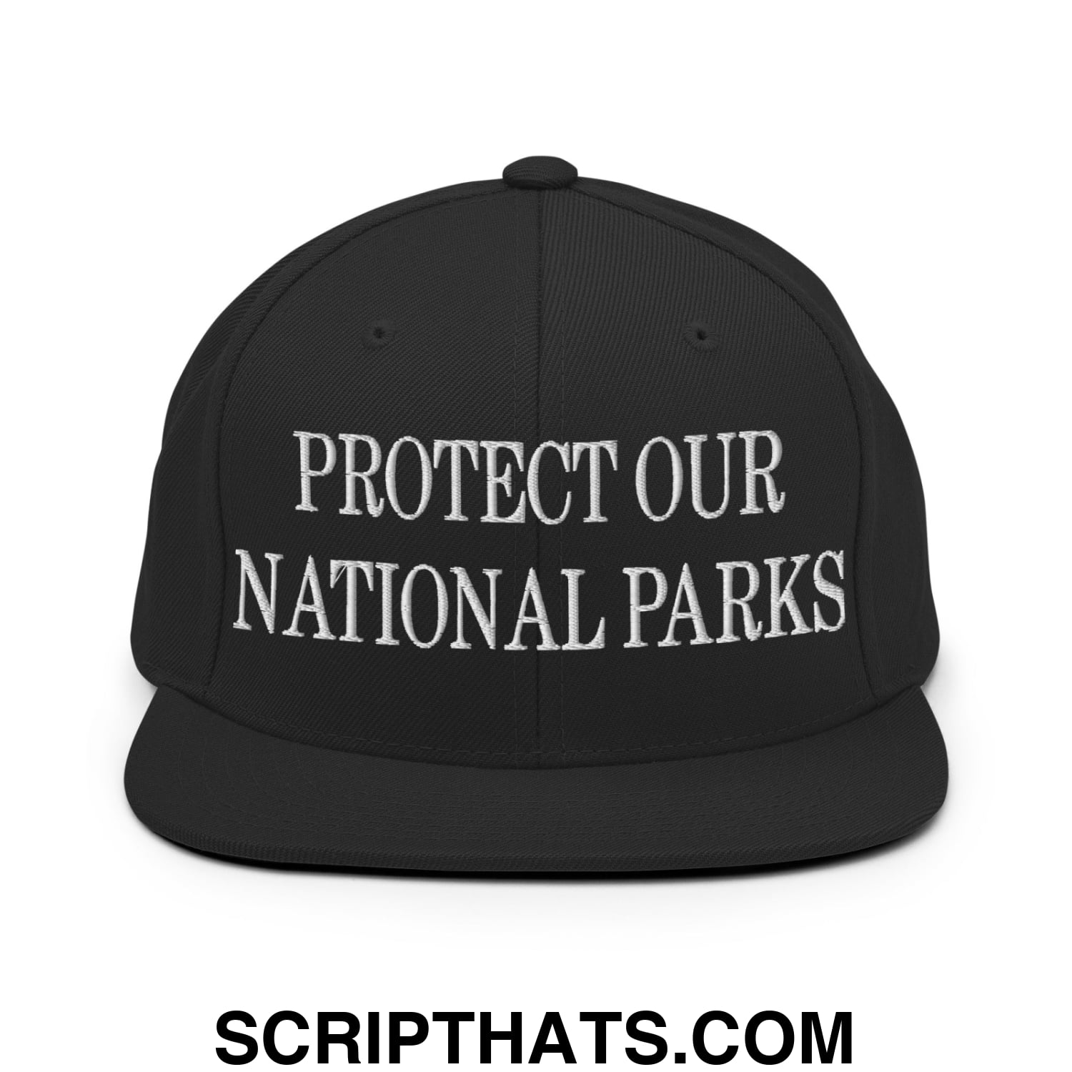 Protect Our National Parks Embroidered Flat Brim Bill Snapback Hat Black