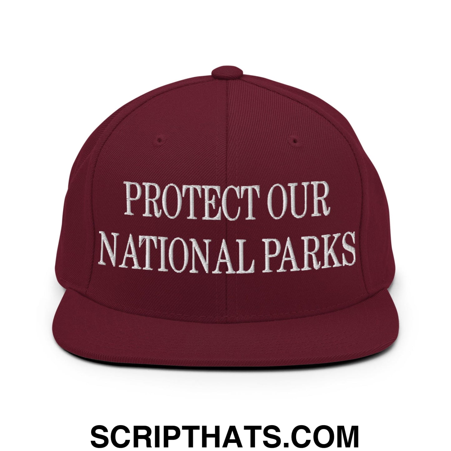 Protect Our National Parks Embroidered Flat Brim Bill Snapback Hat Maroon