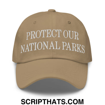 Protect Our National Parks Embroidered Unstructured Dad Hat Khaki