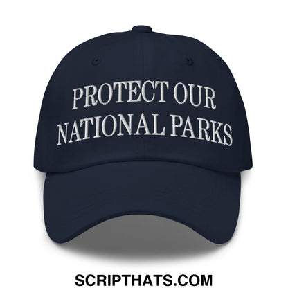 Protect Our National Parks Embroidered Unstructured Dad Hat Navy