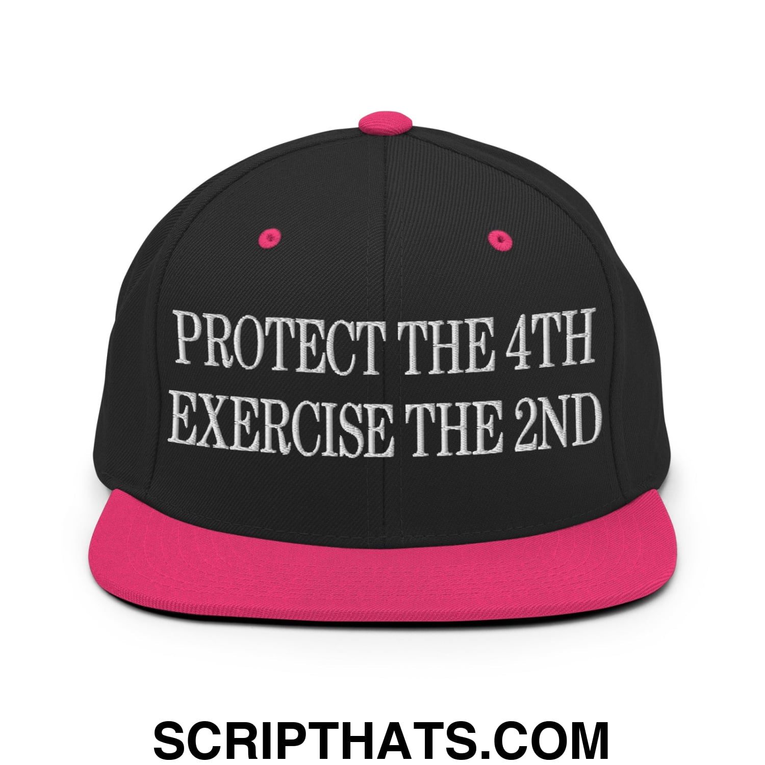 Protect The 4th Exercise The 2nd Embroidered Flat Bill Brim Snapback Hat Black Neon Pink