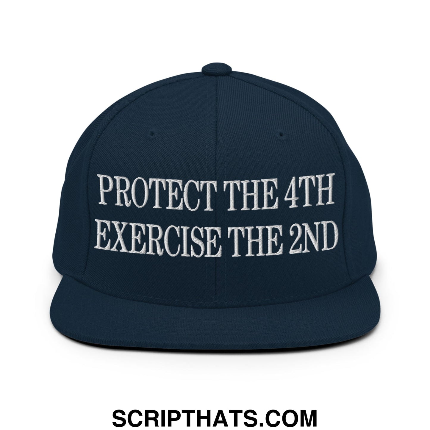Navy blue flat bill brim snapback hat with white embroidered text protect the 4th exercise the 2nd