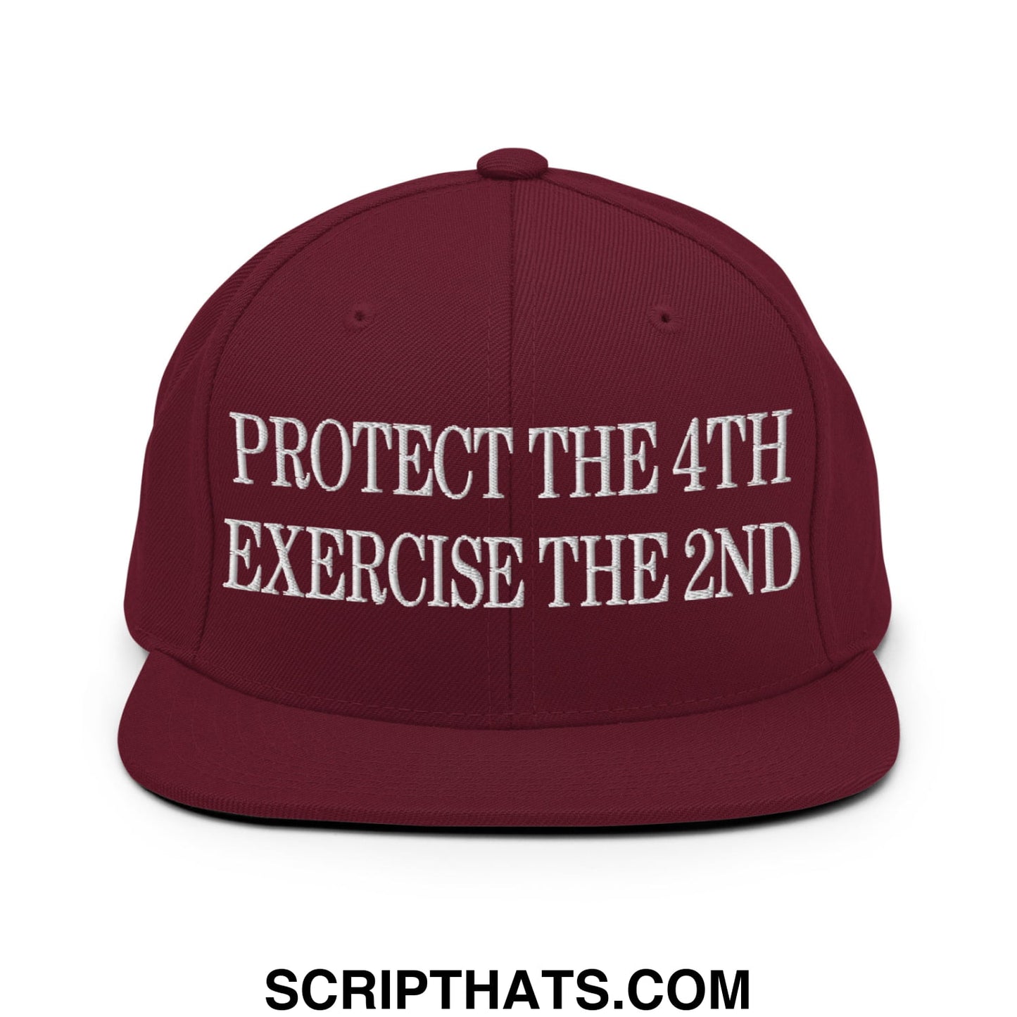 Maroon flat bill brim snapback hat with white embroidered protect the 4th exercise the 2nd text