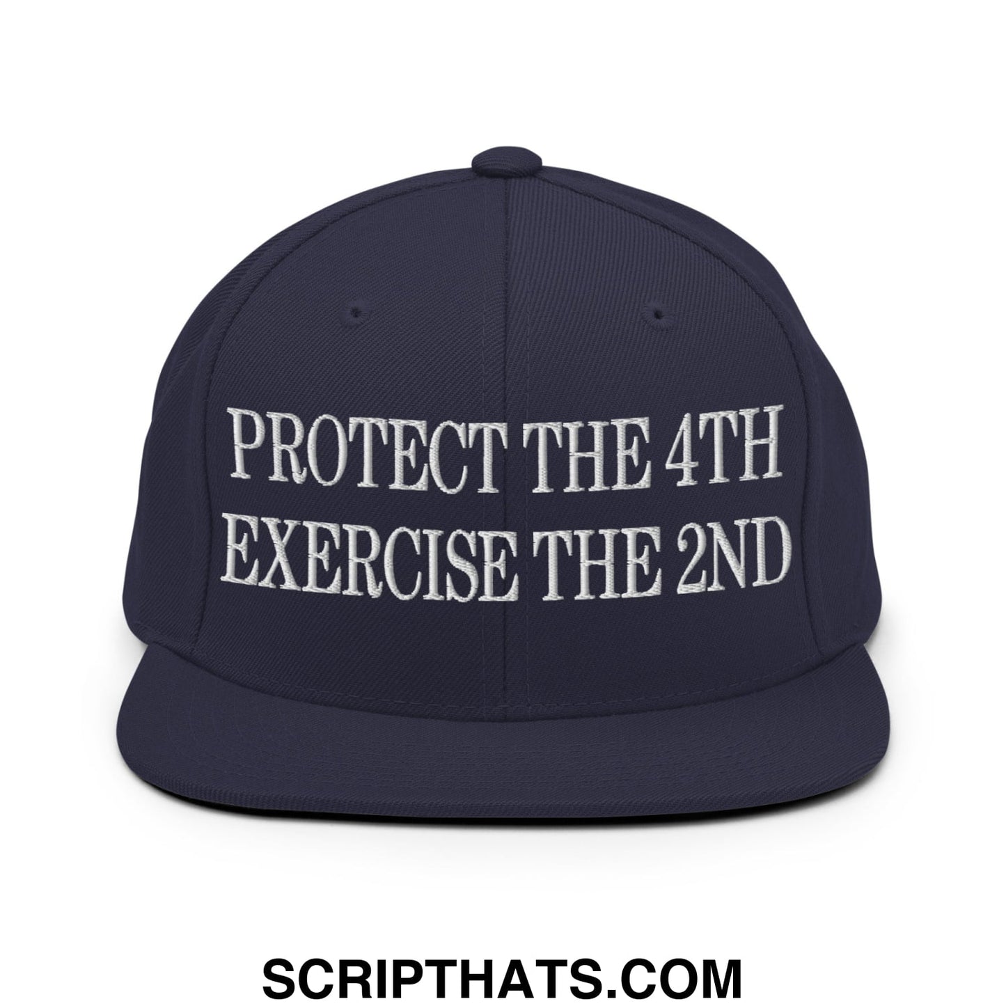 Navy blue snapback hat with white embroidered protect the 4th exercise the 2nd text and flat bill brim