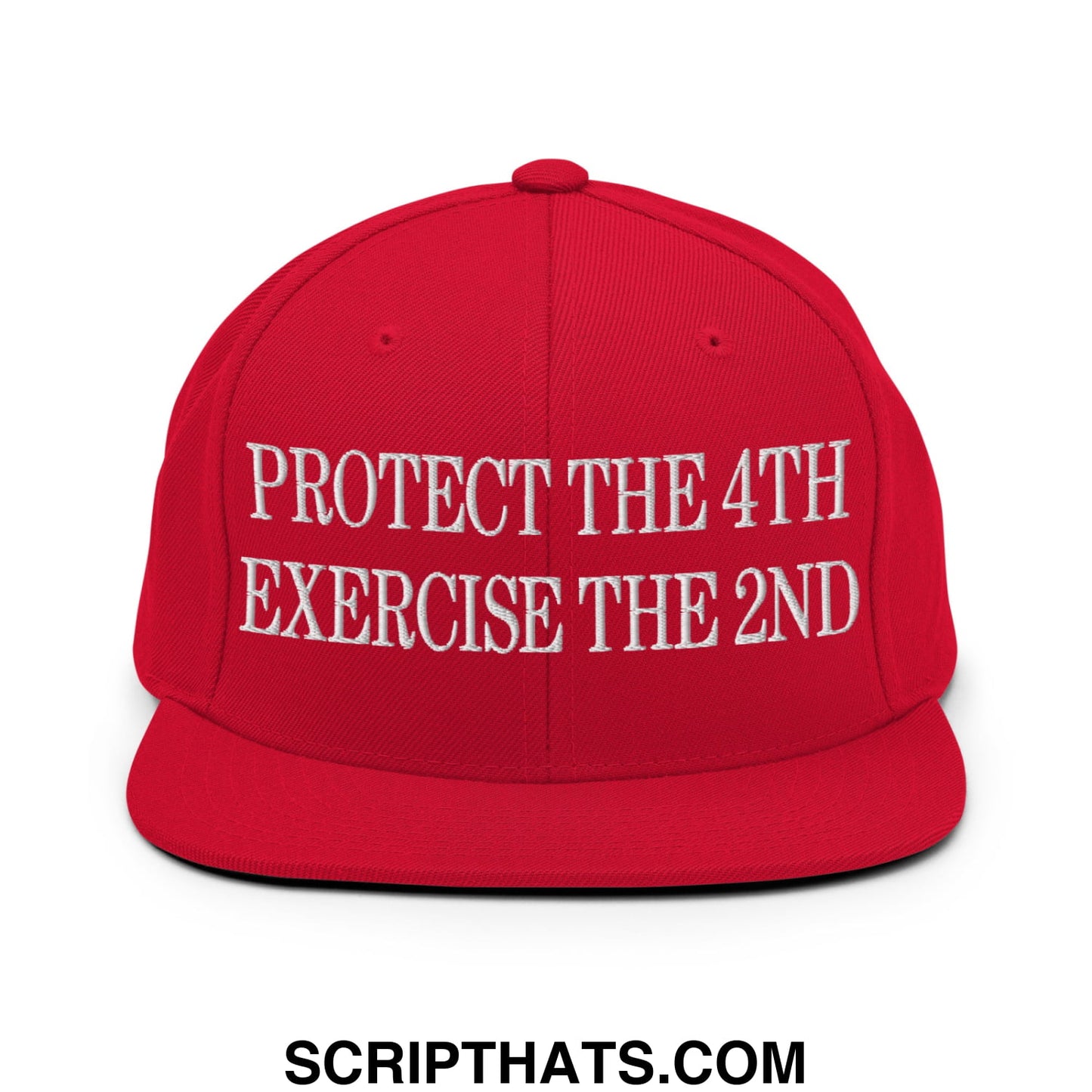 Red snapback cap with white embroidered protect the 4th exercise the 2nd text and flat bill brim design