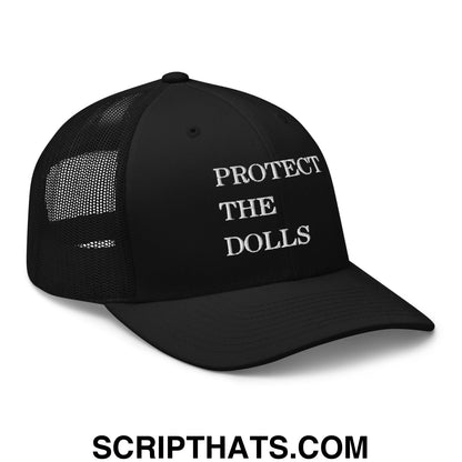 Protect The Dolls Embroidered Mesh Trucker Hat Black
