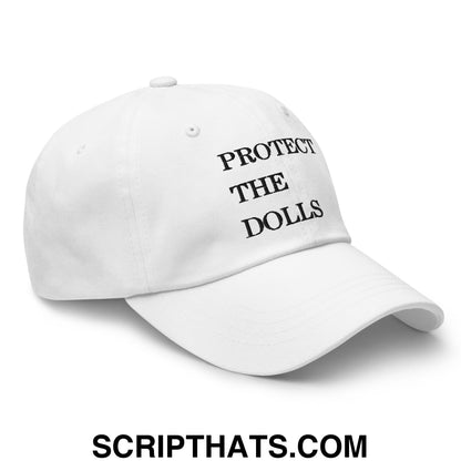 Protect The Dolls Embroidered Unstructured Dad Hat White