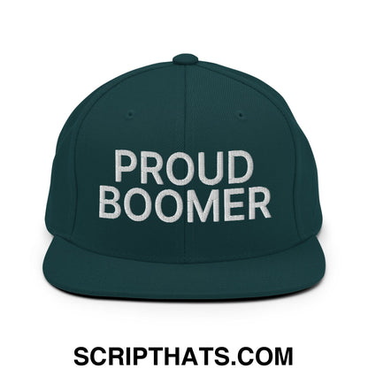 Proud Boomer Embroidered Flat Bill Brim Snapback Hat Spruce