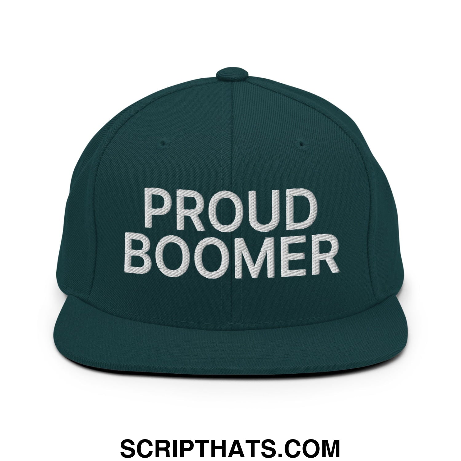 Proud Boomer Embroidered Flat Bill Brim Snapback Hat Spruce