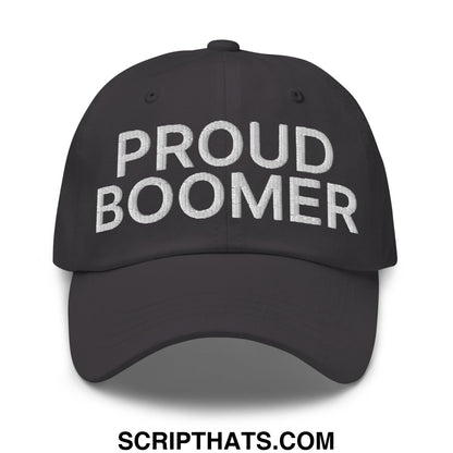 Proud Boomer Embroidered Unstructured Dad Hat Dark Grey