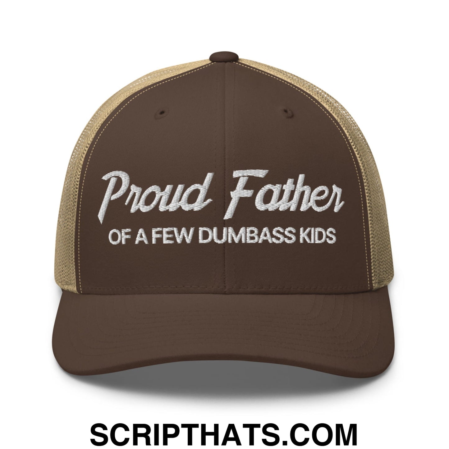 Proud Father of a few Dumbass Kids Embroidered Mesh Trucker Hat Brown Khaki