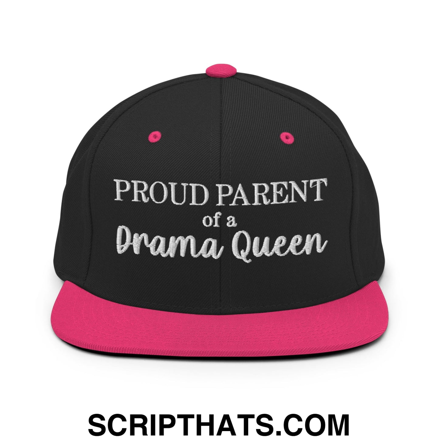 Proud Parent of a Drama Queen Embroidered Flat Bill Brim Snapback Hat Black Neon Pink