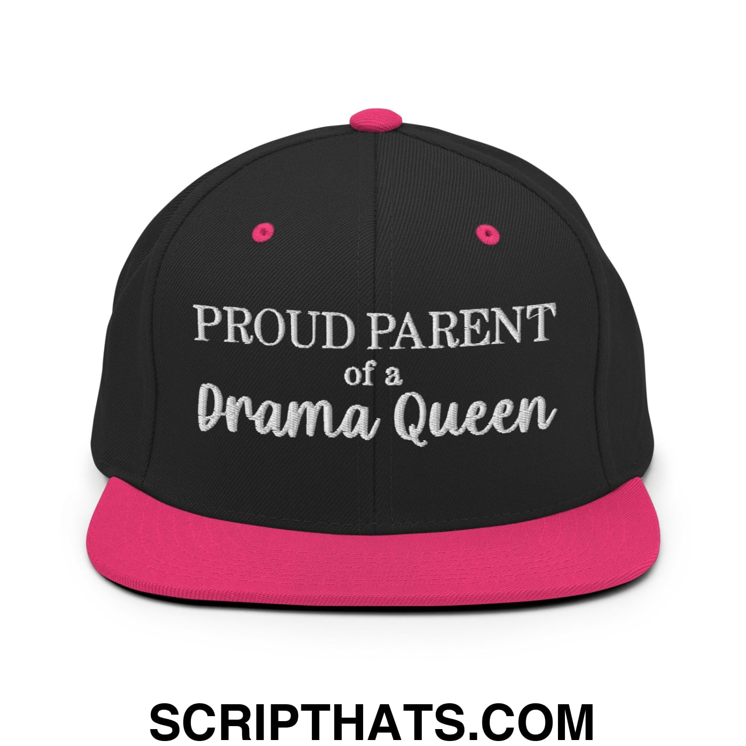 Proud Parent of a Drama Queen Embroidered Flat Bill Brim Snapback Hat Black Neon Pink