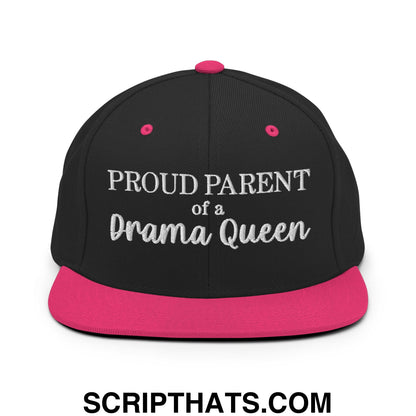 Proud Parent of a Drama Queen Embroidered Flat Bill Brim Snapback Hat Black Neon Pink