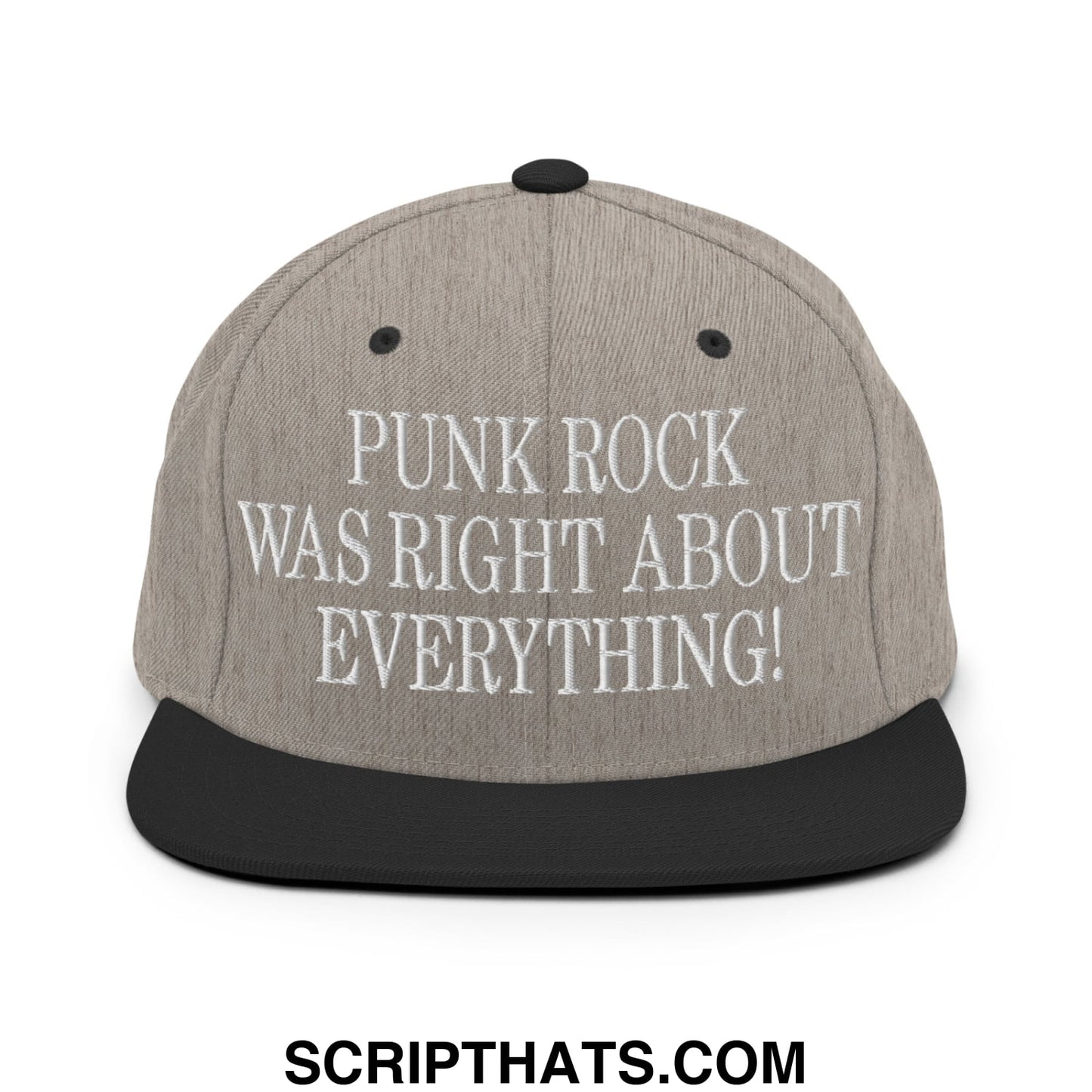 Punk Rock Was Right About Everything! Embroidered Flat Bill Brim Snapback Hat Heather Black