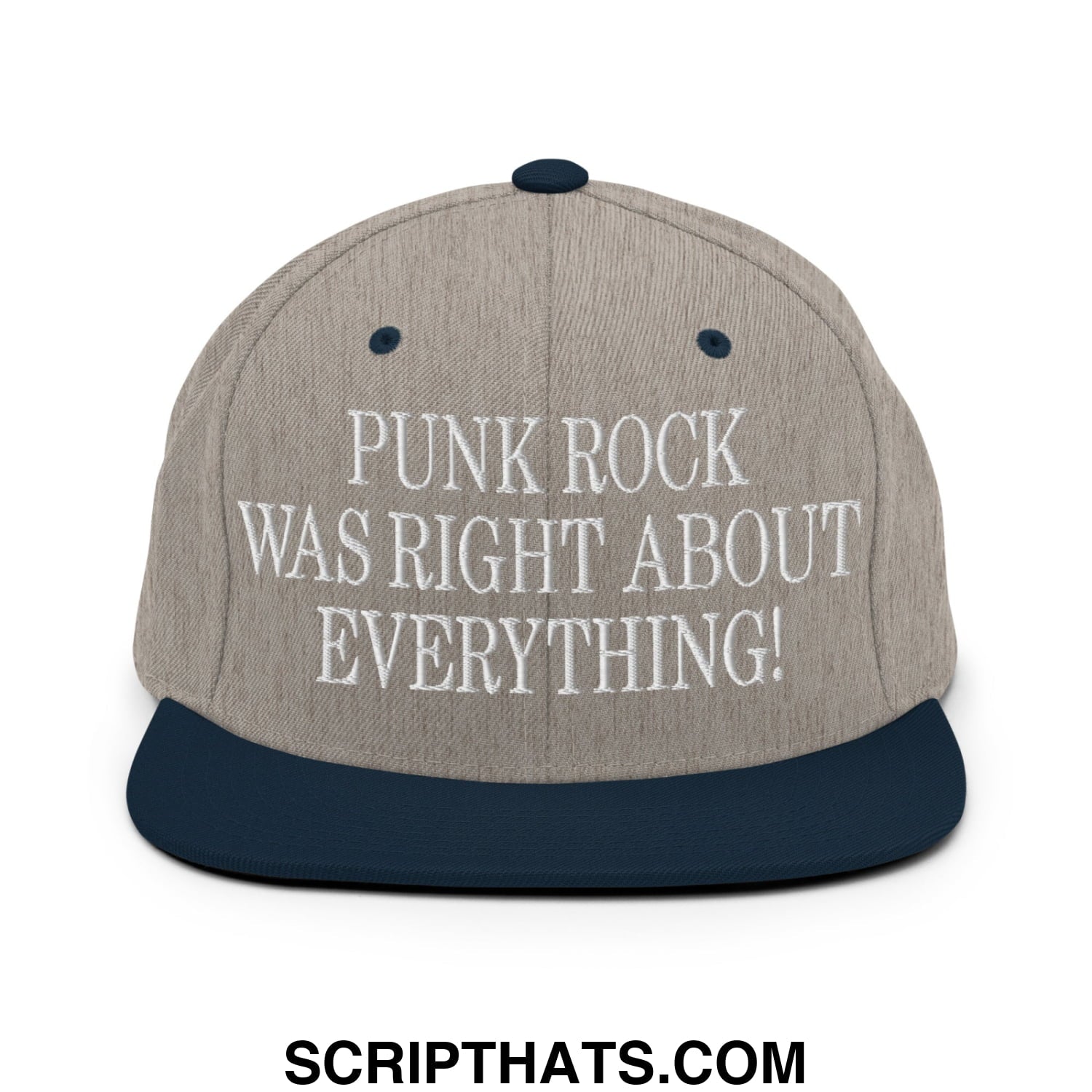 Punk Rock Was Right About Everything! Embroidered Flat Bill Brim Snapback Hat Heather Grey Navy