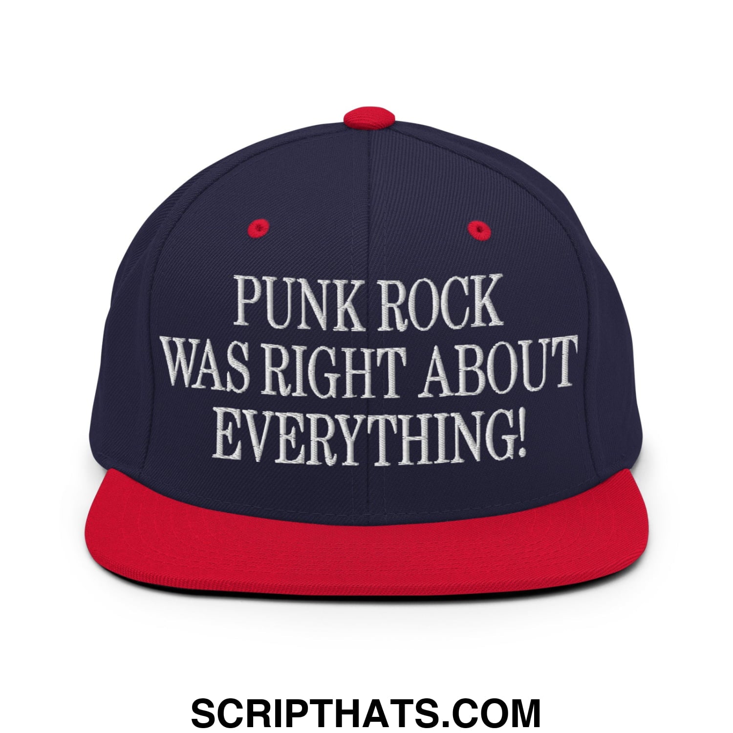 Punk Rock Was Right About Everything! Embroidered Flat Bill Brim Snapback Hat Navy Red