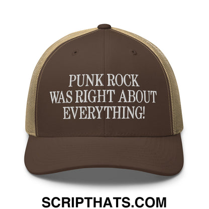 Punk Rock Was Right About Everything! Embroidered Mesh Trucker Hat Brown Khaki