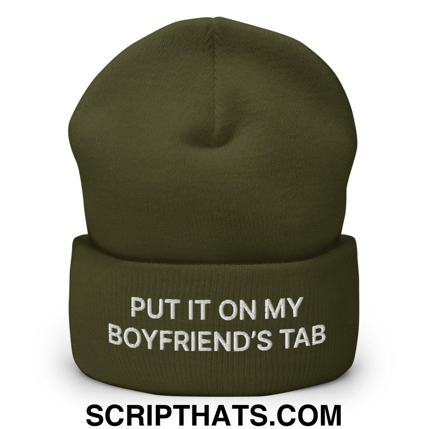 Put It on My Boyfriend's Tab Embroidered Knit Cuffed Beanie Olive