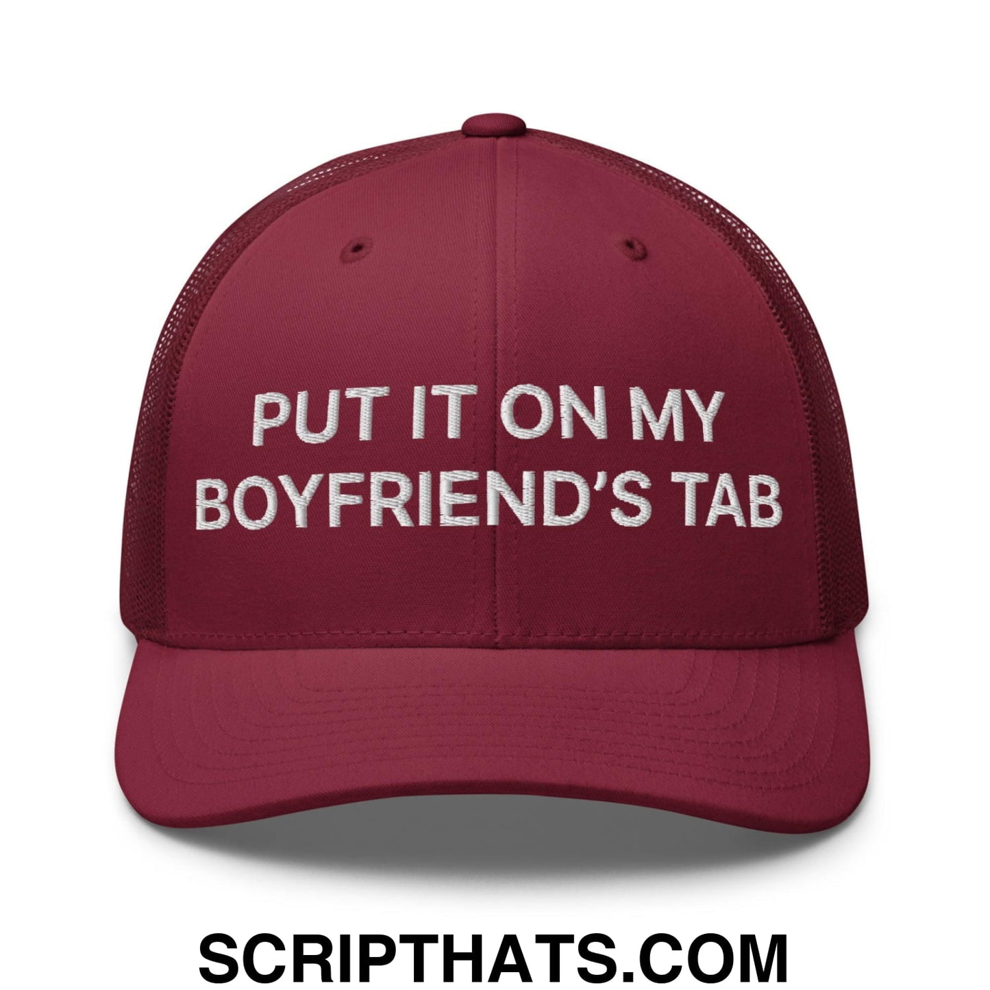 Put It on My Boyfriend's Tab Embroidered Mesh Trucker Hat Cranberry