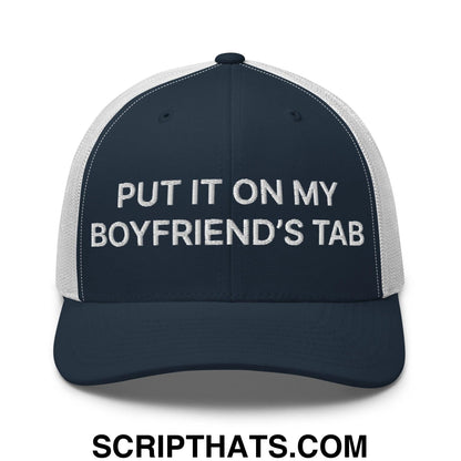 Put It on My Boyfriend's Tab Embroidered Mesh Trucker Hat Navy White