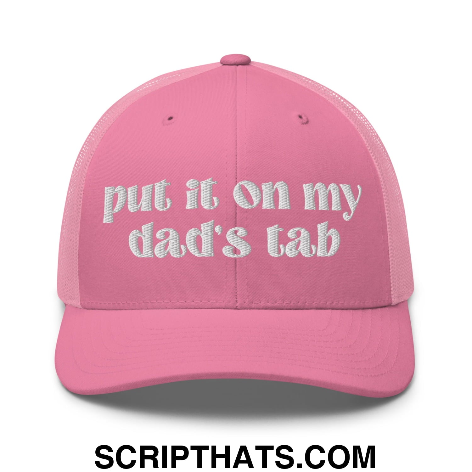 Put it on My Dad's Tab Embroidered Classic Mesh Trucker Hat Pink
