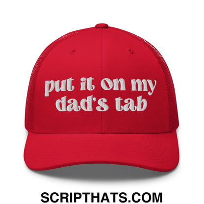 Put it on My Dad's Tab Embroidered Classic Mesh Trucker Hat Red