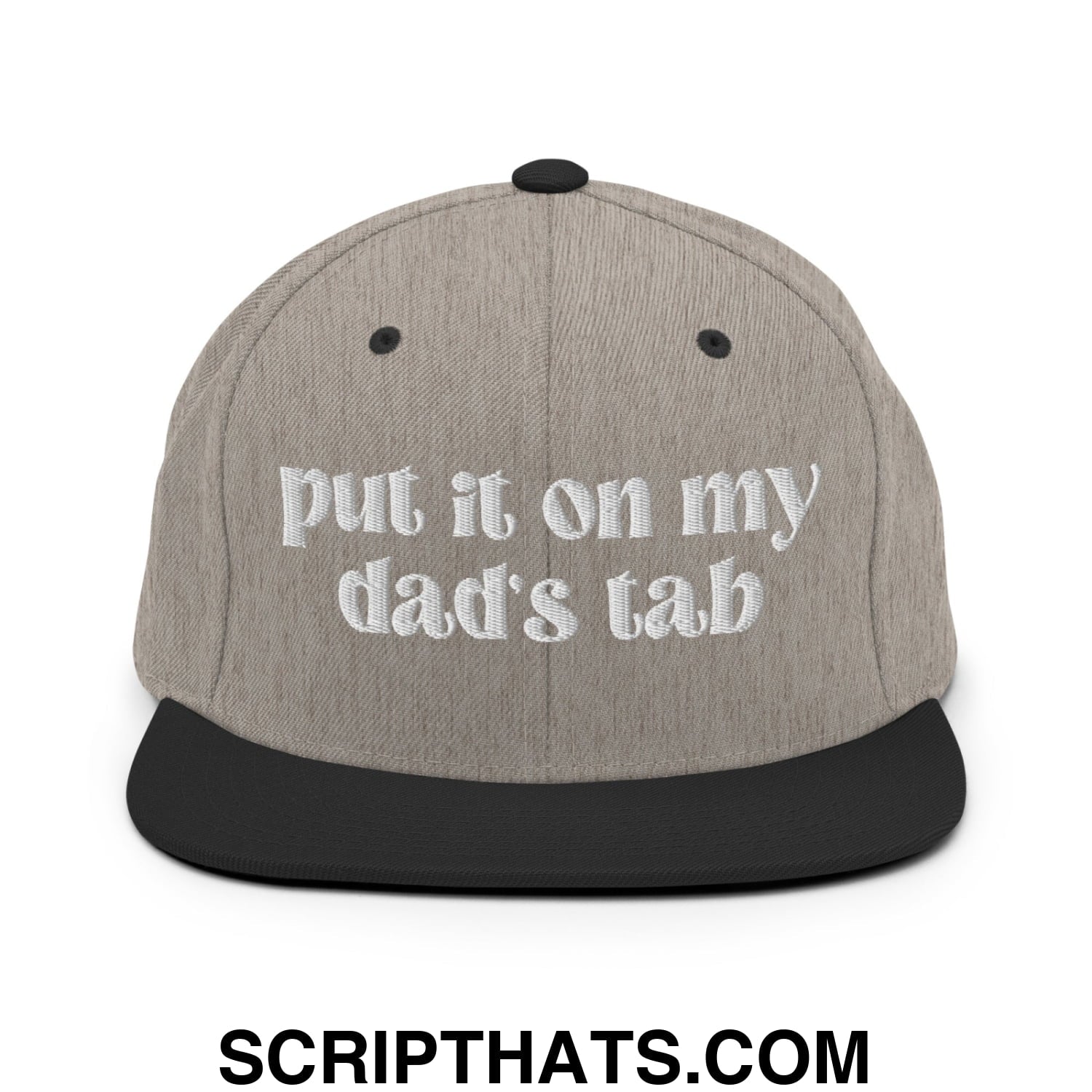 Put it on My Dad's Tab Embroidered Flat Brim Bill Snapback Hat Heather Black