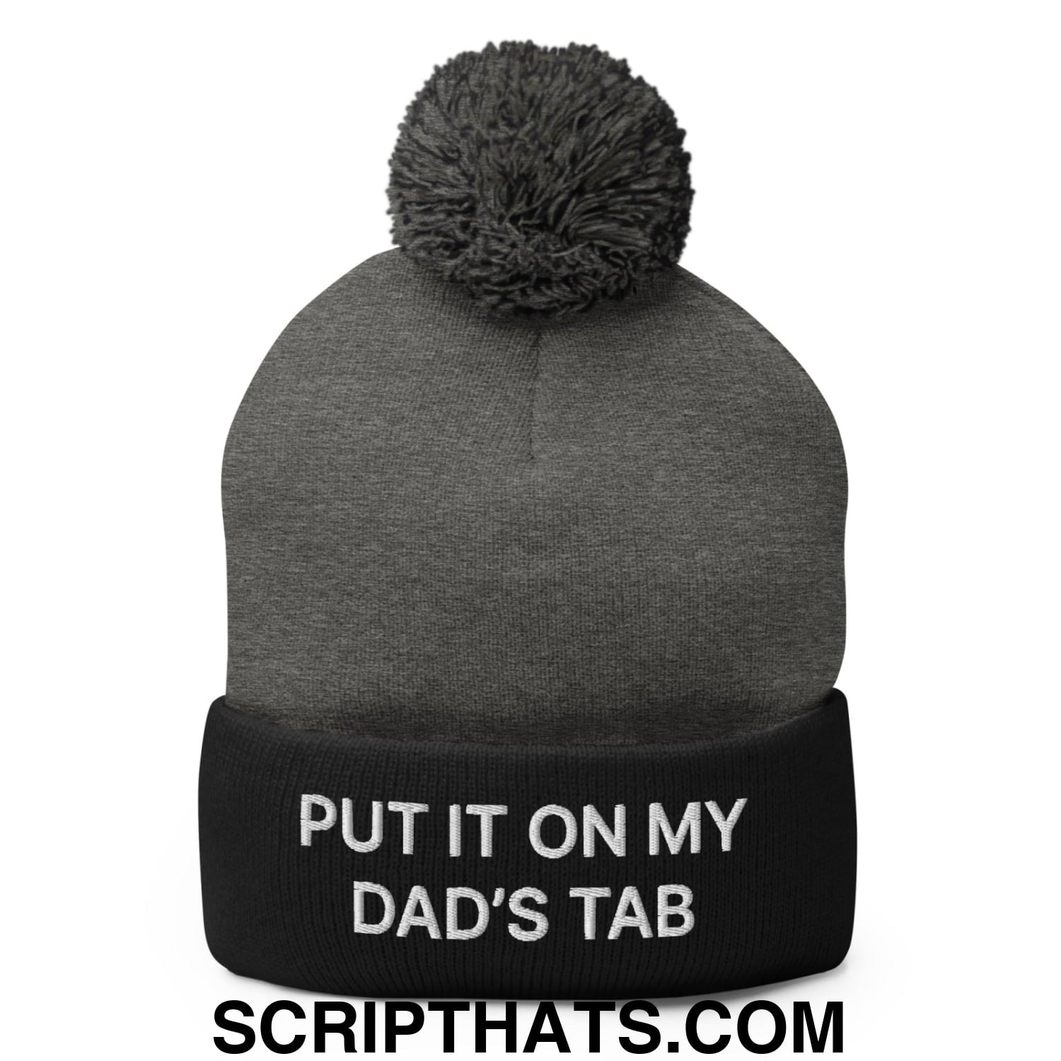 Put It on My Dad's Tab Embroidered Knit Pom Pom Beanie Dark Heather Grey Black