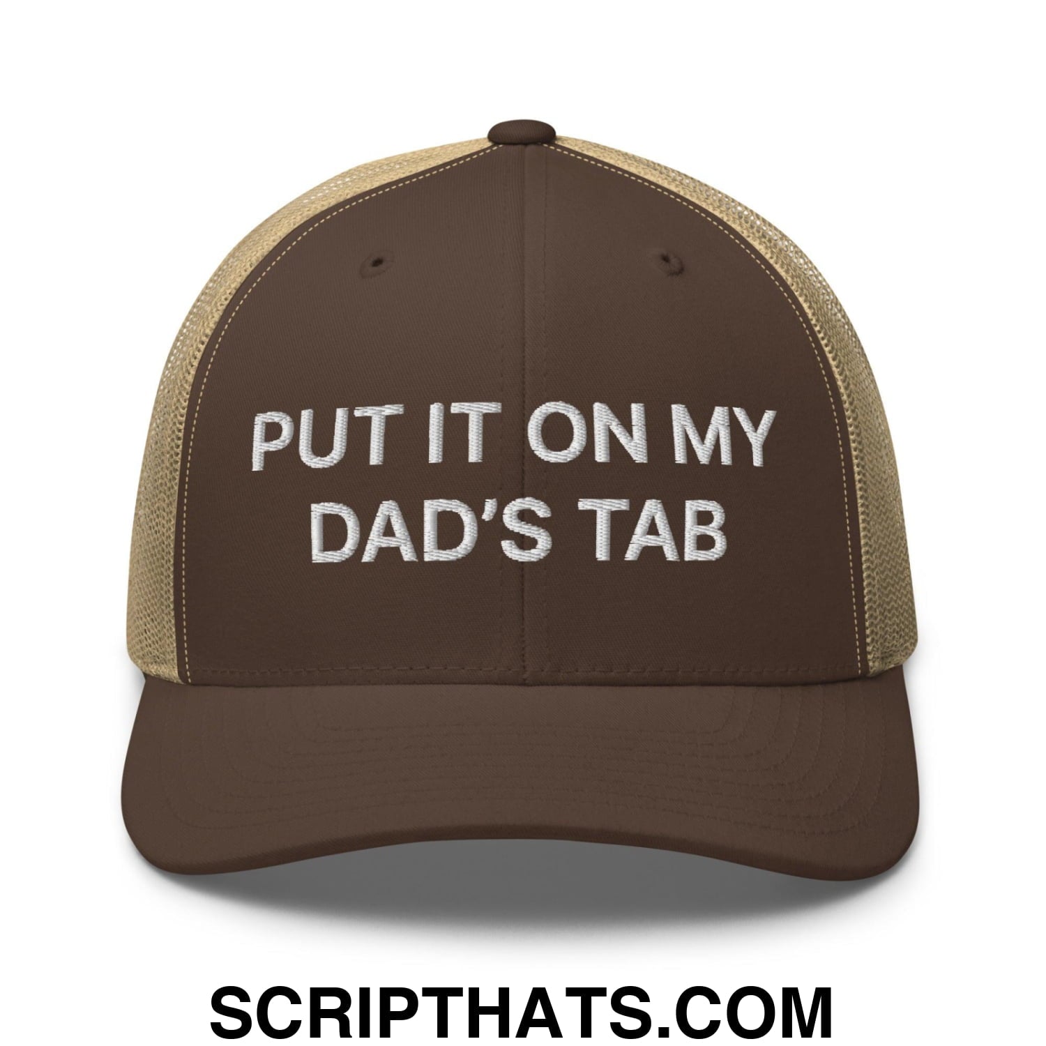 Put It on My Dad's Tab Embroidered Mesh Trucker Hat Brown Khaki