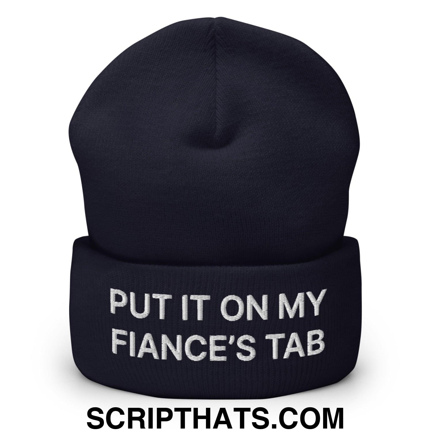 Put It on My Fiance's Tab Embroidered Knit Cuffed Beanie Navy