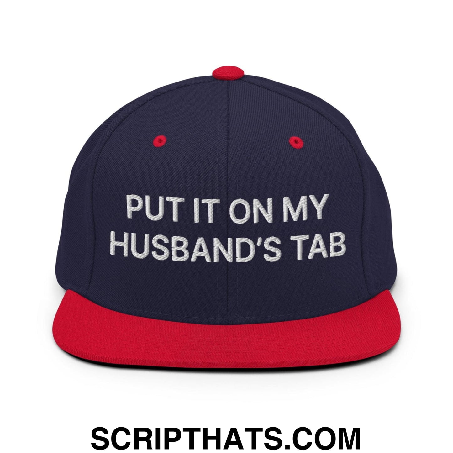 Put It on My Husband's Tab Embroidered Flat Bill Brim Snapback Hat Navy Red