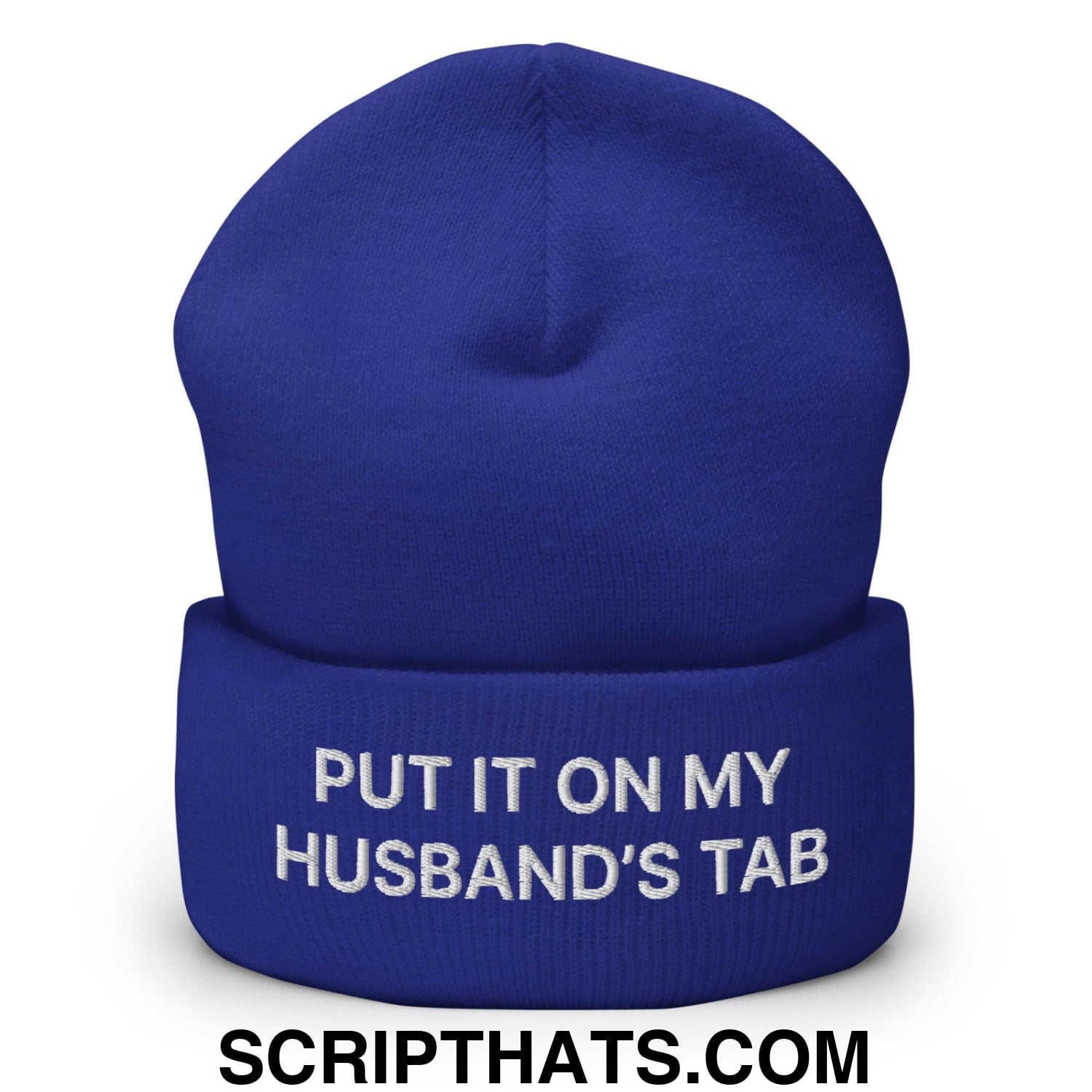 Put It on My Husband's Tab Embroidered Knit Cuffed Beanie Royal