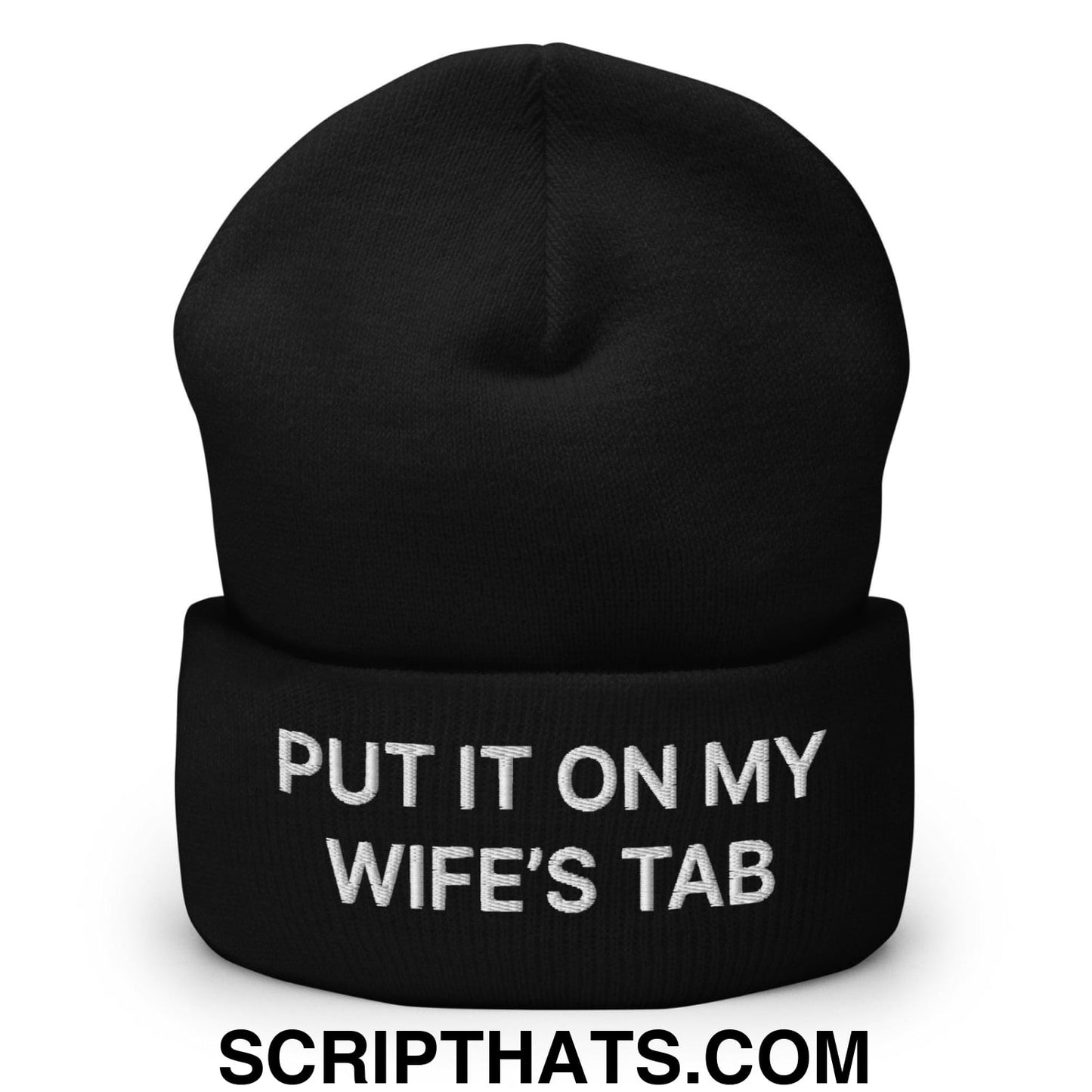 Put It on My Wife's Tab Embroidered Knit Cuffed Beanie Black