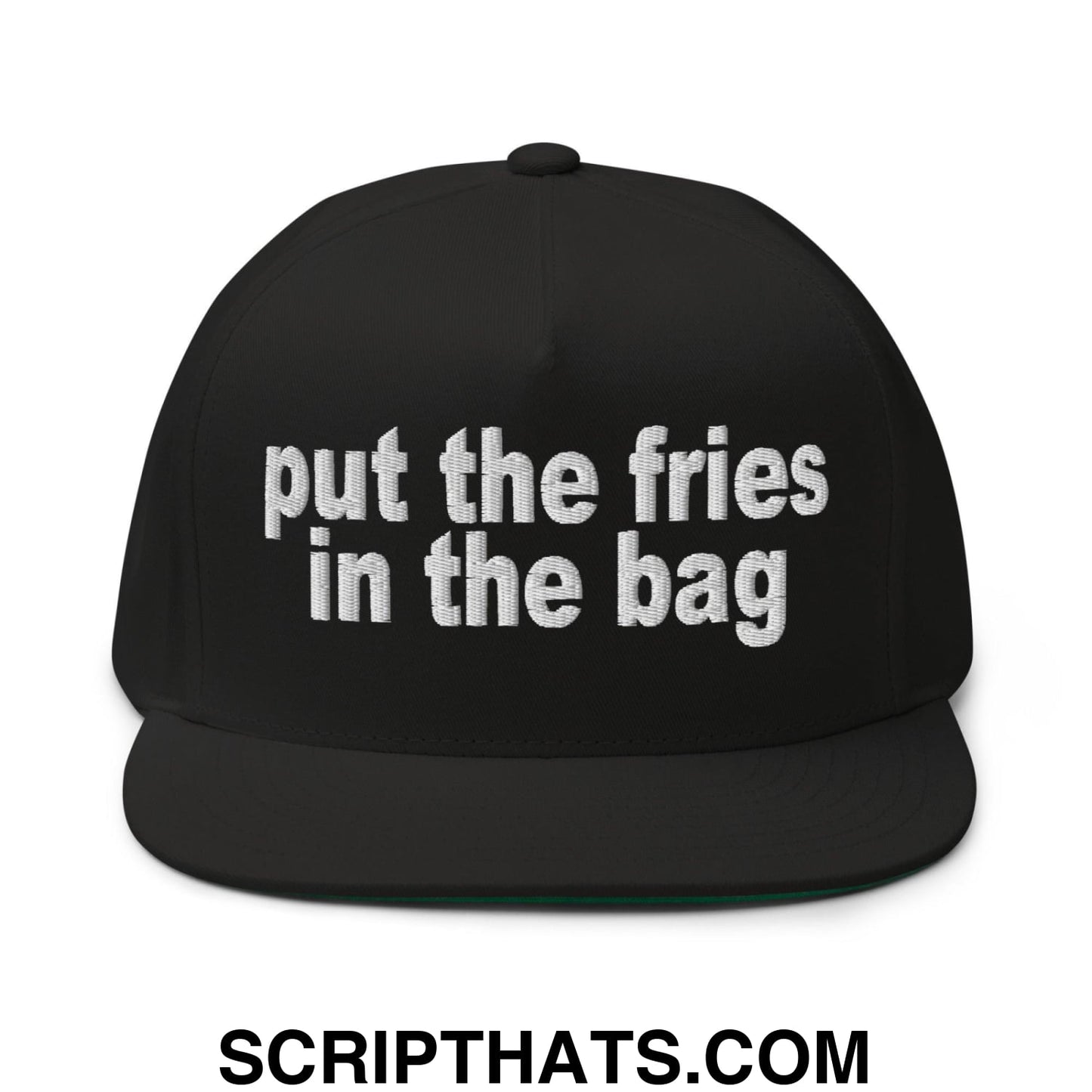 Put the Fries in the Bag Embroidered 5 Panel Flat Bill Brim Snapback Hat Black
